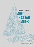 Avec Bas Jan Ader (eBook, ePUB)