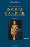 L’Audience de Don Juan d’Autriche (eBook, ePUB)