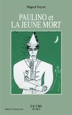 Paulino et la jeune Mort (eBook, ePUB)