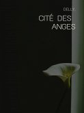Cité des Anges (eBook, ePUB)