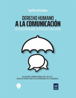 Cover Derecho humano a la comunicación: Desconcentración, diversidad e inclusión (eBook, ePUB)