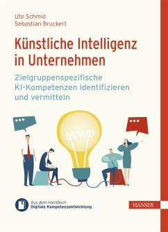 Künstliche Intelligenz in Unternehmen (eBook, PDF) - Schmid, Ute; Bruckert, Sebastian