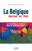 La Belgique dans tous ses états (eBook, ePUB)