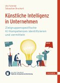 Künstliche Intelligenz in Unternehmen (eBook, ePUB)