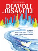 Diavoli e Bisavoli (eBook, ePUB)