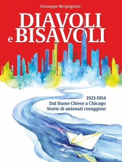 Diavoli e Bisavoli (eBook, ePUB) - Bergognini, Giuseppe