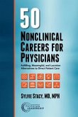 50 Nonclinical Careers for Physicians (eBook, ePUB)