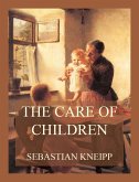 The Care of Children (eBook, ePUB)