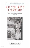 Au Cœur de l'intime (eBook, ePUB)