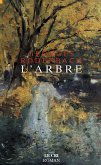 L&quote;Arbre (eBook, ePUB)