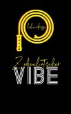 Zehenlutscher VIBE (eBook, ePUB) Zehenlutscher VIBE (eBook, ePUB)