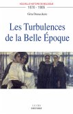 Les Turbulences de la Belle Époque (eBook, ePUB)