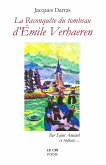 La reconquête du Tombeau d'Émile Verhaeren (eBook, ePUB)