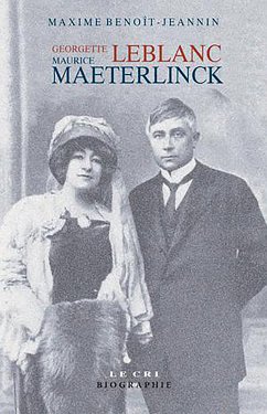 Georgette Leblanc & Maurice Maeterlinck (eBook, ePUB) - Benoît-Jeannin, Maxime