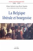 La Belgique libérale et bourgeoise (eBook, ePUB)