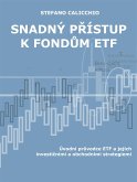 Snadný přístup k fondům ETF (eBook, ePUB)