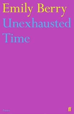 Unexhausted Time (eBook, ePUB) - Berry, Emily