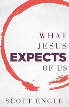 Cover What Jesus Expects of Us (eBook, ePUB)