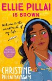 Ellie Pillai is Brown (eBook, ePUB) Ellie Pillai is Brown (eBook, ePUB)