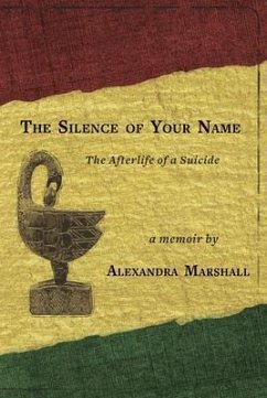 The Silence of Your Name (eBook, ePUB) - Marshall, Alexandra