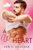 A Wise Heart (May-December Hearts Collection) (eBook, ePUB)