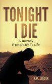 Tonight I Die (eBook, ePUB)