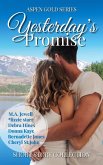 Yesterday's Promise (Aspen Gold Series, #16) (eBook, ePUB)