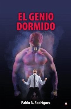 El genio dormido (eBook, ePUB) - Rodríguez, Pablo A.