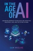 In the Age of AI (eBook, ePUB)