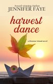 Harvest Dance: A Single Dad Small Town Romance (The Bell Family of Bluestar Island, #2) (eBook, ePUB)
