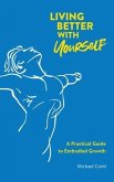 Living Better with Yourself (eBook, ePUB)