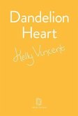 Dandelion Heart (eBook, ePUB)