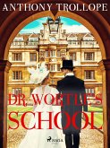 Dr. Wortle's School (eBook, ePUB)