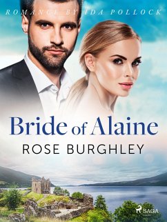 Bride of Alaine (eBook, ePUB) - Burghley, Rose