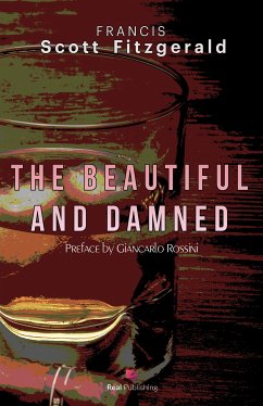 The Beautiful and Damned (eBook, ePUB) - Fitzgerald, F.Scott