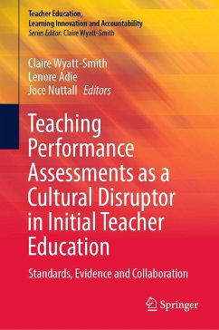 Teaching Performance Assessments as a Cultural Disruptor in Initial Teacher Education (eBook, PDF)