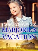 Marjorie's Vacation (eBook, ePUB)