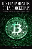 Los fundamentos de la Blockchain: Una guía no técnica de criptomonedas para principiantes (eBook, ePUB)