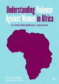 Understanding Violence Against Women in Africa (eBook, PDF)