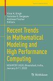 Recent Trends in Mathematical Modeling and High Performance Computing (eBook, PDF)