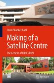 Making of a Satellite Centre (eBook, PDF)