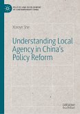 Understanding Local Agency in China&quote;s Policy Reform (eBook, PDF)