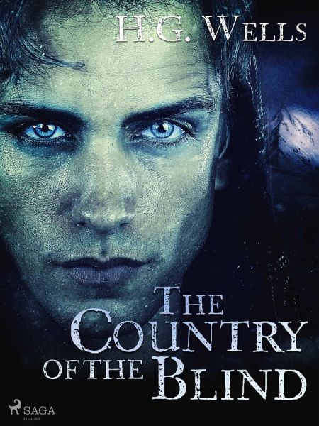 The Country of the Blind (eBook, ePUB) The Country of the Blind (eBook, ePUB)
