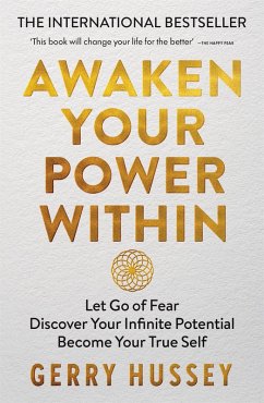 Awaken Your Power Within (eBook, ePUB) - Hussey, Gerry