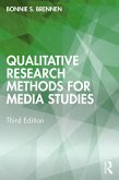 Qualitative Research Methods for Media Studies (eBook, ePUB)