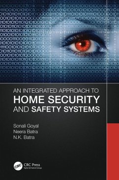 Cover An Integrated Approach to Home Security and Safety Systems (eBook, ePUB)