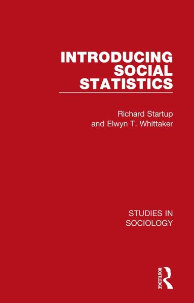 Introducing Social Statistics (eBook, ePUB) Introducing Social Statistics (eBook, ePUB)