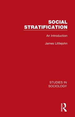 Social Stratification (eBook, ePUB) - Littlejohn, James