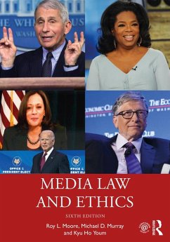Media Law and Ethics (eBook, ePUB) - Moore, Roy L.; Murray, Michael D.; Youm, Kyu Ho