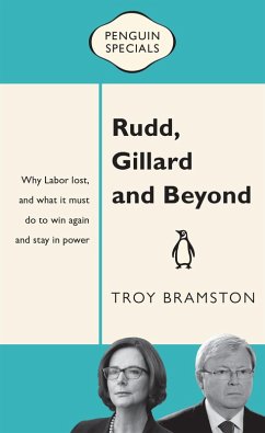 Rudd, Gillard and Beyond: Penguin Special (eBook, ePUB) - Bramston, Troy